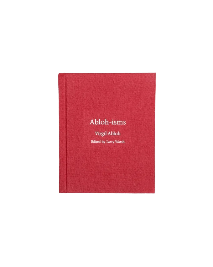 Abloh-isms Abloh-isms