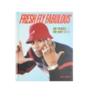 Fresh fly fabulous: 50 anni di stile hip hop